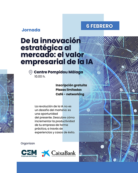 Málaga acogerá próximamente una jornada clave sobre el valor empresarial de la IA Málaga acogerá próximamente una jornada clave sobre el valor empresarial de la IA